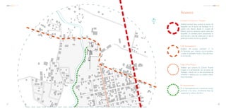 S
ARRIBA
Vialidad principal que conecta el centro de
Tepoztlán con el centro de Yautepec. Es el
camino más directo desde la Ciudad de
México, pero es necesario pasar antes por
Tepoztlán, la carretera tiene únicamente un
carril de ida y otro de vuelta; por lo que el
potencial turístico no es muy grande
Carretera Cuernavaca - Yautepec
Accesos
Vialidad de acceso principal a la
Ex-Hacienda que conecta con la carretera
y rodea el perímetro Norte y Este del terre-
no en estudio.
Calle Apanquetzalco
Vialidad que conecta la Colonia Vicente
Cajigal y la ex-hacienda con el centro de
Yautepec, colinda con un alto porcentaje de
viviendas y destaca por sus amplios camel-
lones arbolados
Calle Carlos Pacheco
El río Apanquetzalco es un potencial acceso
peatonal a las ruinas, actualmente lleno de
vegetación y caminos de tierra
Río Apanquetzalco
N
1211
C C A Análisis Urbano
 