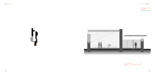 Escala. 1:100
0 1 2 5
Corte 1-1’
Auditorio / Servicios
126125
C C A Centro Comunal
 