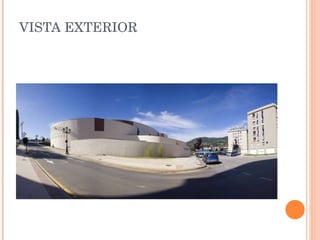 VISTA EXTERIOR 