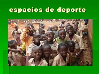 espacios de deporte 