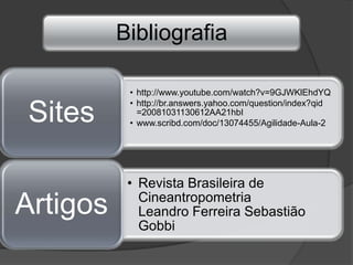 Capacidades fisicas: Agilidade