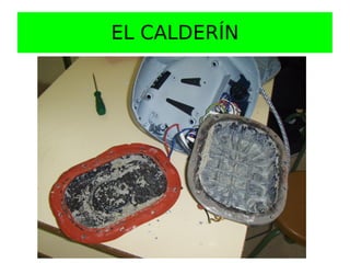 EL CALDERÍN
 