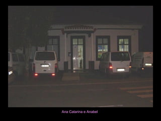 Ana Catarina e Anabel 