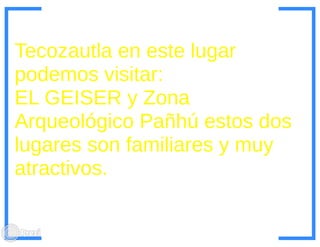 Centrosturisticoshidalgoutec ngh