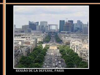 Região de La Defense, Paris
