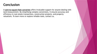 Cent To Square-Feet Converter: Simplifying Land Measurement | PPT