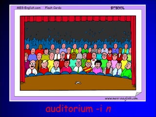 auditorium -i n
 
