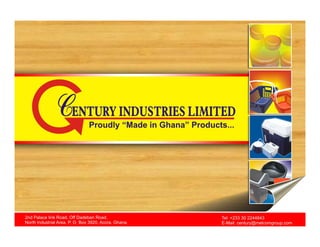 Century Industries ltd. Ghana - catalog