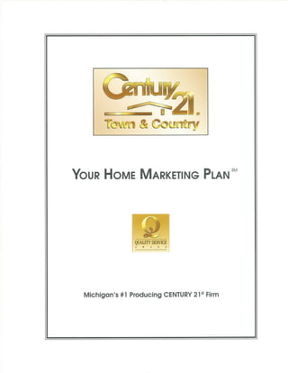Century 21 Town And Country Home Marketing Plan