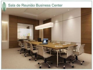 Sala de Reunião Business Center 