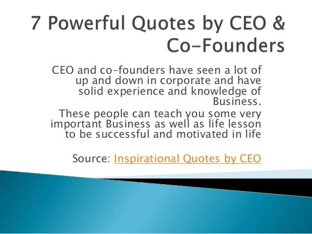 7 Powerful Motivational Quotes by CEO & Co-Founders