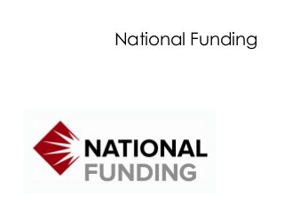National Funding
 