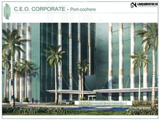 C.E.O. CORPORATE   -  Port-cochere 