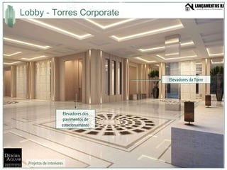 Lobby - Torres Corporate Projetos de Interiores Elevadores da Torre Elevadores dos pavimentos de estacionamento 