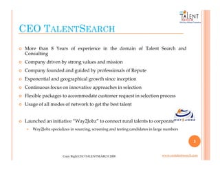 Ceo Talent Search Pvt  Ltd  Presentation (2)