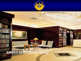 AMBCC CEO Literary Group
 