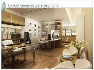 Layout sugerido para escritório 