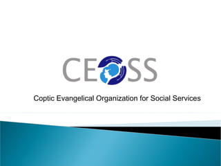 Coptic Evangelical Organization for Social Services

 