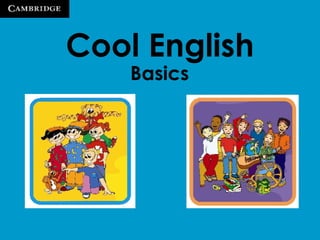 Cool English Basics 