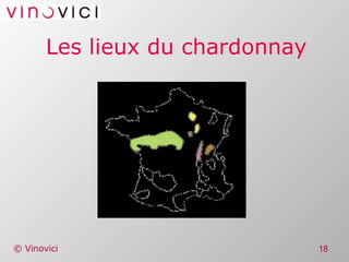 Les lieux du chardonnay 