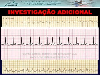 INVESTIGAÇÃO ADICIONAL
 
