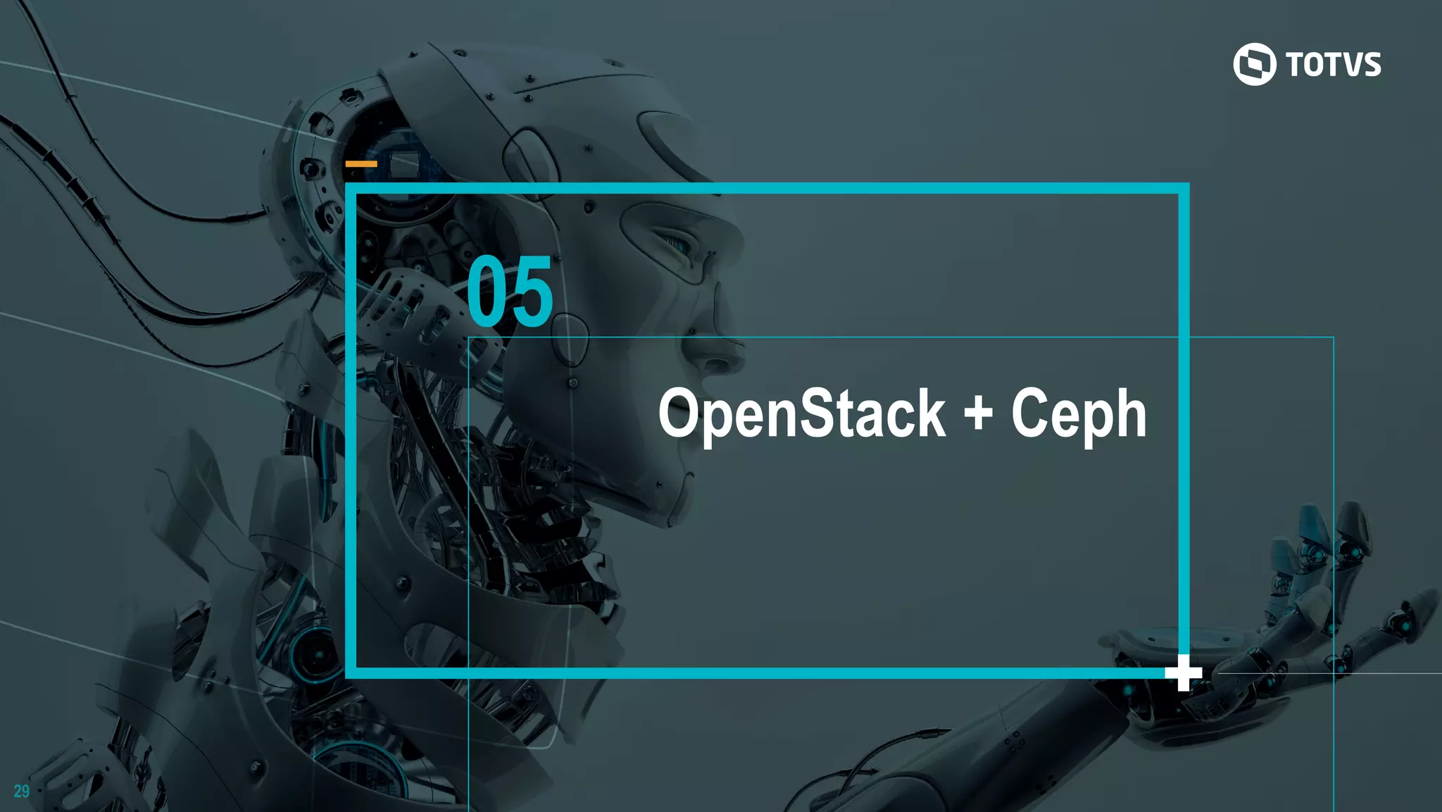 29
05
OpenStack + Ceph
 