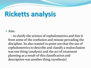 Ricket Analysis Orthodontic Cephalometric analysis | PPTX