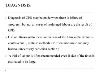 Cpd Sign Cephalopelvic disproportion | PPTX