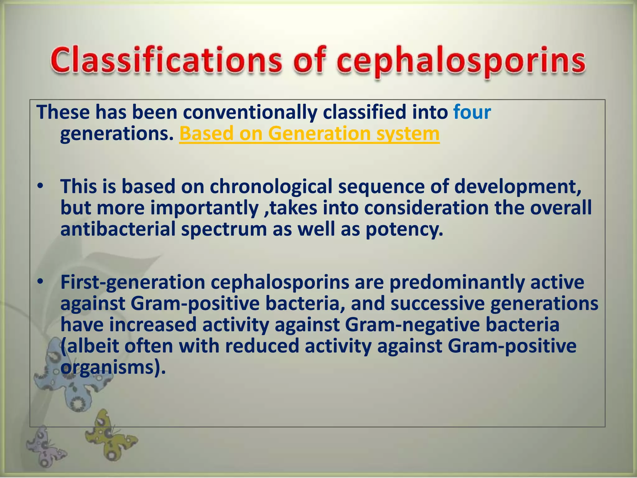 Cephalosporins antibiotics | PPTX