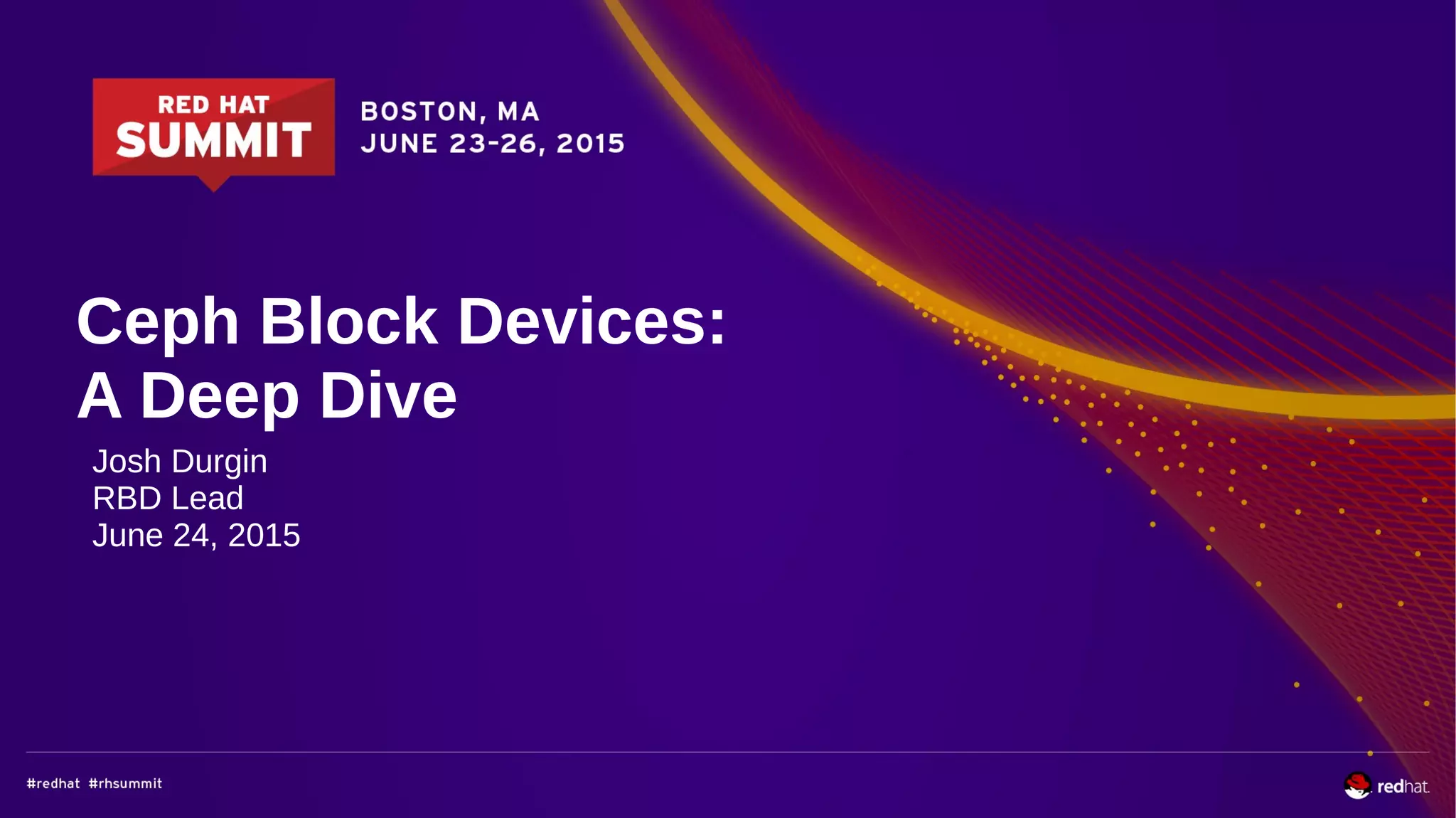 Ceph Block Devices A Deep Dive PPT