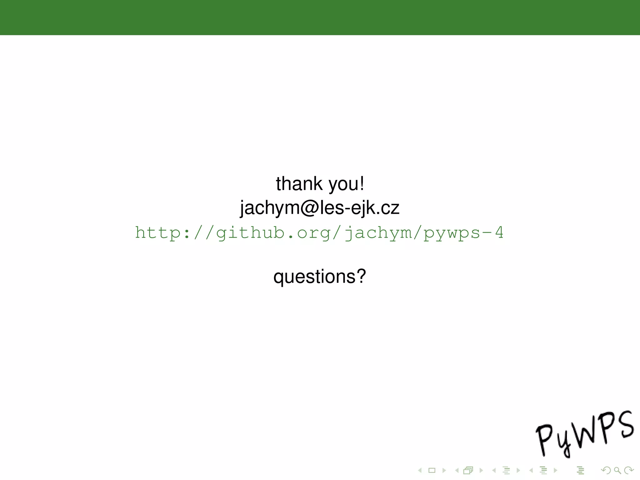 thank you!
jachym@les-ejk.cz
http://github.org/jachym/pywps-4
questions?
 