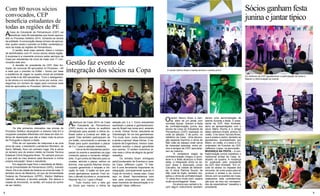 Com 80 novos sócios 
convocados, CEP 
beneficia estudantes de 
todas as regiões de PE 
Gestão faz evento de 
integração dos sócios na Copa 
A abertura da Copa 2014 na Casa 
do Estudante de Pernambuco 
(CEP) reuniu os sócios no auditório 
climatizado para assistir à vitória do- 
Brasil sobre a Croácia em telão gi-gante. 
Eles também participaram de 
um bolão, concorrendo a camisas do 
Brasil para quem acertasse o placar 
de 3 a 1 para a seleção brasileira. 
Cerca de 60 estudantes partici-param 
do evento e assistiram ao jogo 
comendo pipoca e tomando refriger-ante. 
O gol contra de Marcelo para os 
croatas, abrindo o placar, esfriou os 
ânimos, mas quando Neymar chutou 
cruzado garantindo o empate a vib-ração 
foi total. O balão só teve pos-síveis 
ganhadores quando Fred so-freu 
o pênalti duvidoso e, novamente, 
Neymar fez 2 a 1 para o Brasil. 
Tudo mudou com o belo gol 
de Oscar que marcou a vitória da 
seleção por 3 a 1. Cinco estudantes 
acertaram o placar e ganharamcami-sas 
do Brasil nas cores azul, amarelo 
e verde. Gilmar Torres, estudante de 
Odontologia, foi um dos ganhadores. 
“Foi muito bom, muita descontração 
e ainda a camisa” disse Gilmar. O es-tudante 
de Engenharia, Iverson Izael, 
também acertou o placar garantindo 
sua camisa. “O sorteio incentivou ai-nda 
mais o clima de alegria da gente” 
ressaltou. 
Os brindes foram entregues 
peloCoordenador de Eventos e Lazer 
da Casa, Jefferson Lopes. “O fute-bol 
é uma ferramenta importante de 
integração, principalmente quando é 
Copa do mundo e, nesse caso, Copa 
aqui no Brasil. Aproveitamos tudo 
isso para proporcionar aos sócios 
esse momento de descontração e in-tegração” 
disse Jefferson. 
A Casa do Estudante de Pernambuco (CEP) vai 
beneficiar mais 80 estudantes que foram aprova-dos 
no Processo Seletivo 2014, tornando-se sócios 
da entidade. A convocação desse número de aprova-dos, 
quatro vezes o previsto no Edital, contempla jo-vens 
de todas as regiões de Pernambuco. 
O sertão, área mais carente, lidera o número 
de beneficiados com 51 novos sócios dessa região. 
A surpresa é a crescente procura pelos serviços da 
Casa por estudantes da zona da mata com 11 con-vocados 
este ano. 
A decisão do presidente da CEP, Alan An-drade, 
de convocar 80 aprovados no Processo – 60 
a mais que o previsto no Edital – tomou por base 
a existência de vagas no quadro social da entidade 
cujo limite é de 300 estudantes. “Com o desligamen-to 
de sócios e a conclusão do curso por outros, con-seguimos 
um número de vagas para convocar esse 
total de aprovados no Processo” afirmou Alan. 
Os três primeiros colocados nas provas do 
Processo Seletivo alcançaram a mesma nota 9,0 e 
ocuparam posições diferentes com base em dois cri-térios 
de desempate que são a maior nota na prova 
de Português e depois a idade. 
Filho de um operador de máquinas e de uma 
dona de casa, o estudante Luanderson Monteiro, de 
Serra Talhada, ficou em primeiro lugar. Ele é aluno 
do terceiro ano do ensino médio na Escola Técnica 
Estadual Clóvis Nogueira Alves. “Eu sempre procuro 
o que está ao meu alcance para favorecer a minha 
própria educação” disse o estudante. 
Em segundo lugar ficou o estudante de Medic-ina 
da Universidade de Pernambuco (UPE), Ivanildo 
Vieira. Ele é da cidade de Goiana na zona da mata. O 
também aluno de Medicina, só que da Universidade 
Federal de Pernambuco (UFPE), Warton Matheus 
Galindo, alcançou a terceira posição. Ele deixou a 
cidade de Arcoverde, no sertão, em busca do sonho 
de ser médico. 
O cantor Derico Alves e banda animou o arraial junino 
O cantor Derico Alves e ban-da, 
além de um jantar com 
comidas típicas fizeram a festa 
de confraternização junina dos 
sócios da Casa do Estudante de 
Pernambuco (CEP) realizada na 
noite do sábado, 7 de junho, no 
refeitório da Casa. Uma decora-ção 
especial imprimiu o clima de 
São João ao espaço onde cerca 
de trezentas pessoas, entre só-cios 
e amigos da CEP, aproveita-ram 
ao máximo. 
“A verdadeira magia da 
confraternização chegou a acon-tecer 
e a festa alcançou a finali-dade: 
a integração entre os só-cios” 
disse o associado Júnior 
Carvalho, da cidade de Mirandi-ba. 
A sócia Patrícia Souza, de 
São José do Egito, também res-saltou 
o clima de confraternizaçã. 
“O clima ficou muito bom, estava 
muito aconchegante” disse. 
Os sócios que cantam e to-cam 
algum instrumento também 
deram uma demonstração de 
talento durante a festa. O presi-dente 
da CEP, Alan Andrade, 
abriu as apresentações com o 
sócio Mário Rocha e o amigo 
deles Jeferson André, ambos no 
violão. O ex-sócio Tarcísio Alves, 
que é poeta e cantor, também se 
apresentou acompanhado por 
Mário, no violão, e o sócio e Co-ordenador 
de Eventos da CEP, 
Jefferson Lopes, na percussão. 
MUDANÇA NA FESTA – A con-fraternização 
junina substituiu o 
tradicional arraial da Casa, re-alizado 
na quadra. A mudança 
foi explicada pelo presidente 
da CEP, Alan Andrade. “Em vir-tude 
do atraso no repasse dos 
recursos, do curto prazo para se 
produzir o arraial e da concor-rência 
com os eventos da Copa, 
realizamos esta confraterniza-ção 
que, ao meu ver, correspon-deu 
às expectativas” ressaltou o 
presidente. 
Sócios ganham festa 
junina e jantar típico 
Os diretores da CEP agradeceram a participação de todos e 
falaram a reformulação do evento 
8 9 
 