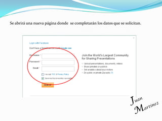 Se abrirá una nueva página donde se completarán los datos que se solicitan.
 