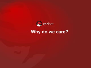 Why do we care?
 