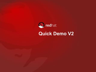 Quick Demo V2
 