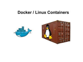 •  Developer focused workflow
•  Enterprise ready
•  Higher level abstraction above containers for
delivering technology a...