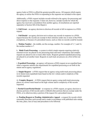 agency looks to FOIA to afford the greatest possible access. All requests which require
the agency to utilize the FOIA in ...