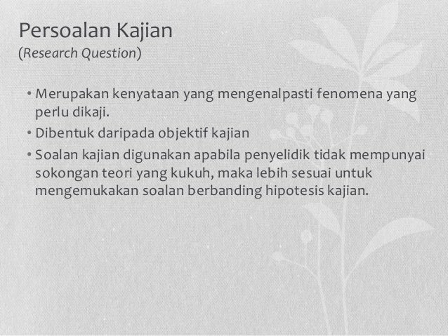 Contoh Soalan Untuk Research - Persoalan x Contoh Soalan Untuk Research - Persoalan x