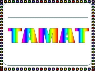 TAMAT 