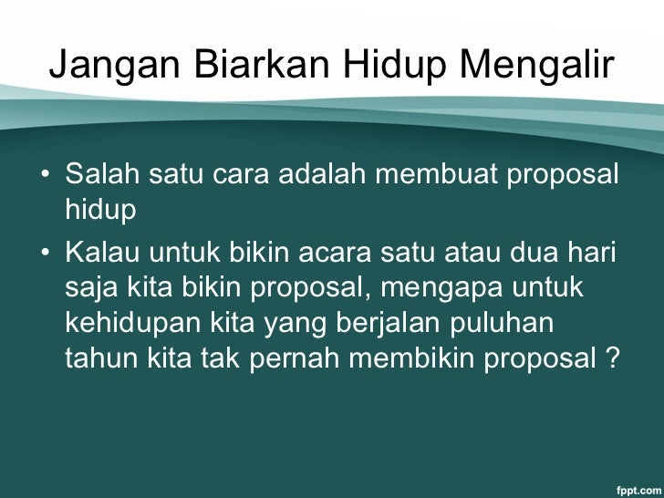 Membuat Proposal Hidup | ceramah subuh motivasi menciptakan amal unggulan Membuat Proposal Hidup | ceramah subuh motivasi menciptakan amal unggulan
