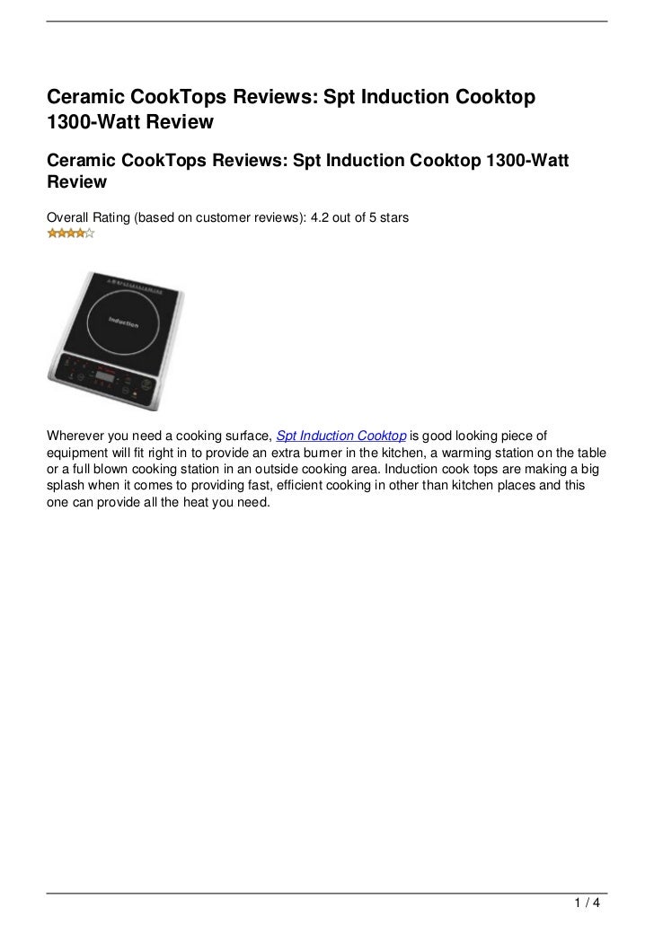 Ceramic Cooktops Reviews Spt Induction Cooktop 1300 Watt Review