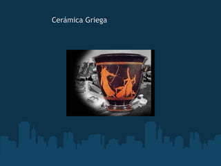 Cerámica Griega