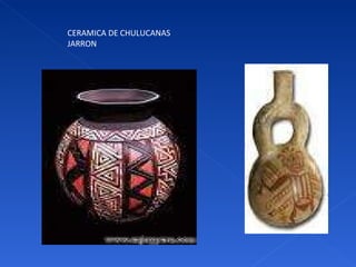 CERAMICA DE CHULUCANAS JARRON 