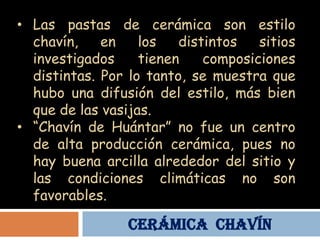Ceramica chavin2 | PPTX