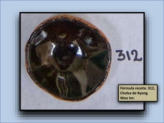 Fórmula receta: 312,
Cholsa de Kyong
Woo Im:
 