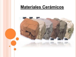Materiales Cerámicos
 