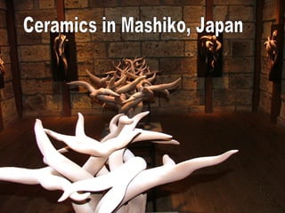 Ceramics in Mashiko, Japan 
