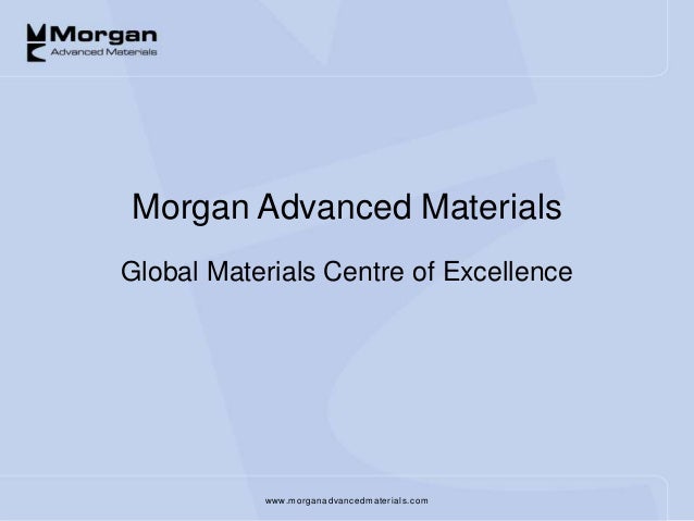 Morgan Advanced Materials, 5th Ceramic Leadership Summit - Morgan Advanced Materials Annual Report 2012