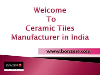 Ceramic Tiles Suppliers in India