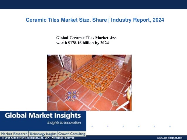 Ceramic tiles market ppt Ceramic tiles market ppt